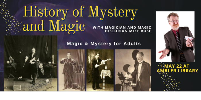 history of mystery and magic at Ambler Library
