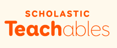 scholastic teachables