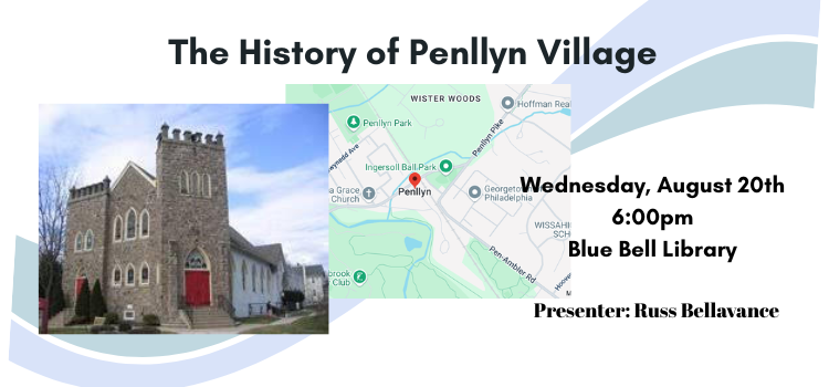 History of Penllyn Village