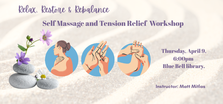 Self Massage and Tension Relief