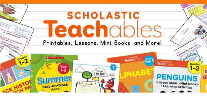 Click to Access Scholastic Teachables